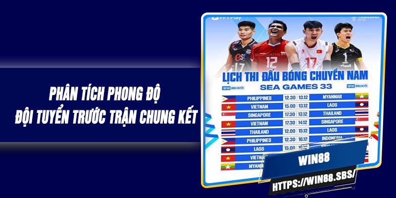 Phân Tích Phong Độ Đội Tuyển Trước Trận Chung Kết